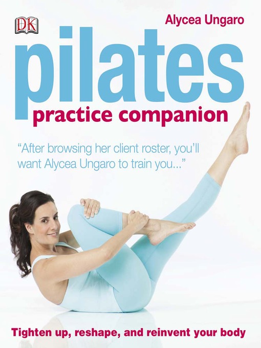 Title details for Pilates Practice Companion by DK - Wait list